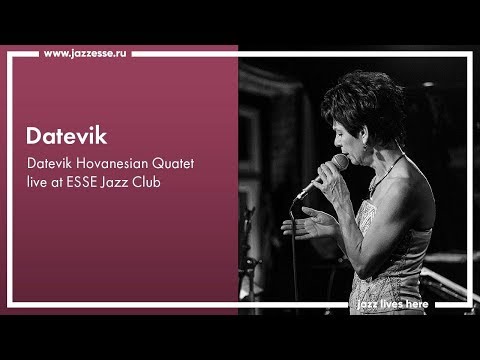 Datevik Hovanesian Quartet live at Esse Jazz Club