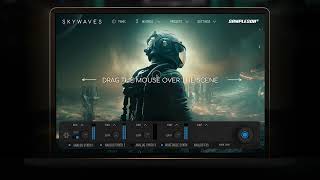 Video thumbnail for SkyWaves - Analog Cinematic Soundscape Creator by Sampleson