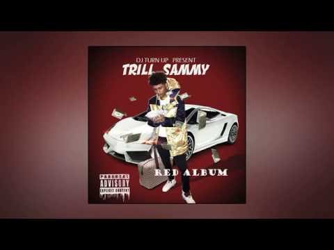 Trill Sammy - Red Album (Full EP)
