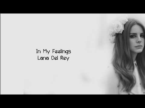 download lagu mp3 mp4 In My Feelings Lyrics Lana, download lagu In My Feelings Lyrics Lana gratis, unduh video klip In My Feelings Lyrics Lana