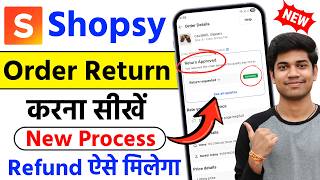 Shopsy order return kaise kare 2026 | shopsy order wapas kaise karen