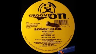 Bassment Culture - Native Stomp (Caffeine Mix)