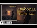 Moonspell Hermitage 2021 Full Album