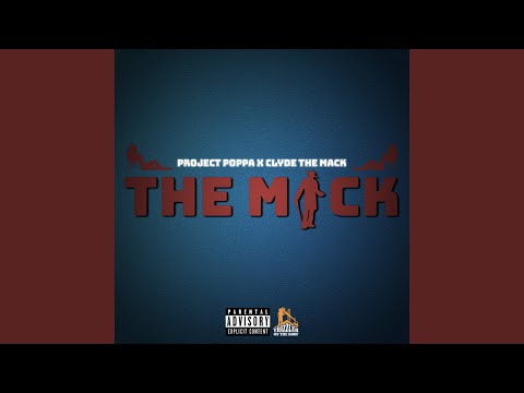 The Mack (feat. Clyde the Mack)