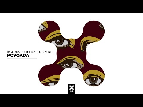 Samhara, Double MZK, Sued Nunes - Povoada (Audio)