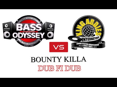 Official Dancehall Reggae Sound Clash: King Addies vs Bass Odyssey 1998 Bounty Killer DUb fi Dub
