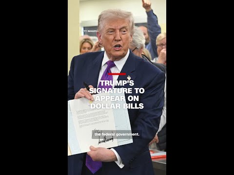 Trump's signature to appear on dollar bills