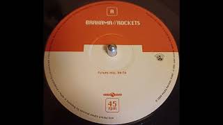 Brahama Rockets - Future Woman (Future Love) (Future Mix)