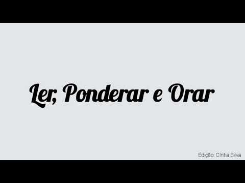 Ler, Ponderar e Orar- Hino Primária Sud