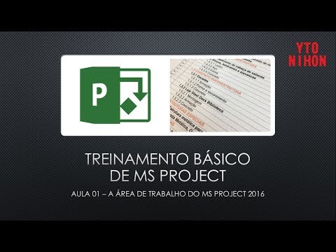 Curso Básico MS Project - Aula 01 | A Área de trabalho do MS Project 2016