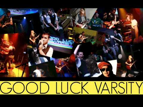 Good Luck Varsity - The Road