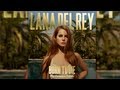 Lana del Rey - Burning Desire (Lyrics) 