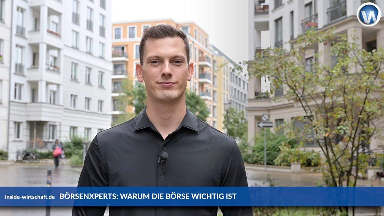 BörsenXperts: Warum die Börse der zentrale Motor für die Wirtschaft ist