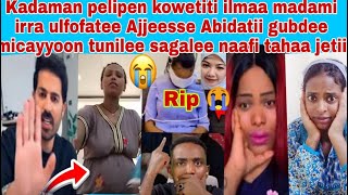 Download lagu 📌😭 ilmaa madami irra ulfofatee Ajjee*sse Abidatii gubdee micayyoon tunilee sagalee naafi tahaa jeti mp3 Download lagu 📌😭 ilmaa madami irra ulfofatee Ajjee*sse Abidatii gubdee micayyoon tunilee sagalee naafi tahaa jeti mp3