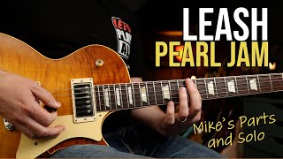 How to Play &quot;Leash&quot; by Pearl Jam | Mike McCready Guitar Lesson