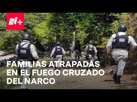 Habitantes de Cuetzala del Progreso viven entre balas y granadas por violencia del narco - En Punto