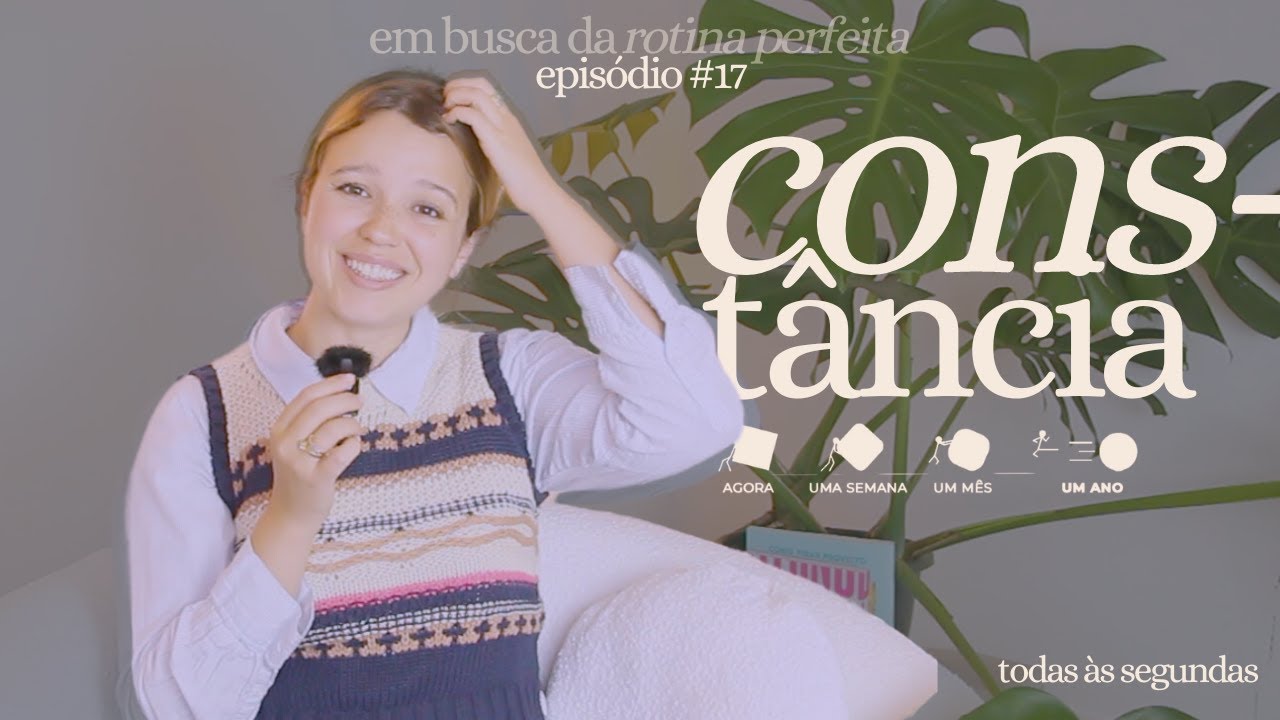 Constância: Estratégias para Manter o Foco