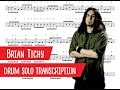 Brian Tichy - Drum Solo Transcription (PDF)