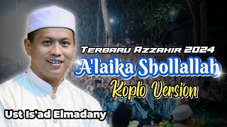 Download lagu A'laika Shollallah Versi Koplo Terbaru Azzahir 2024 | Full Lirik Arab   Audio Jernih mp3