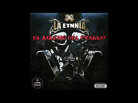 La Etnnia - Noicanicula (El Ataque del Metano)