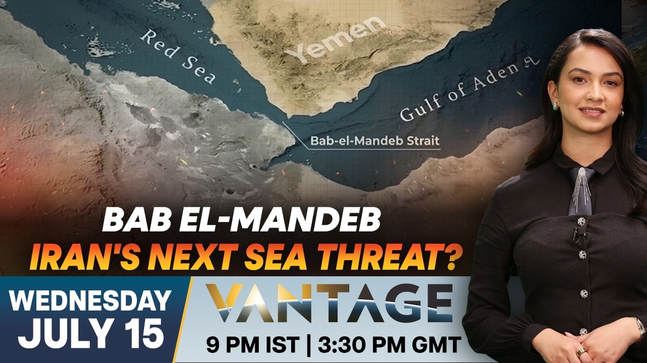 After Hormuz, Iran Eyes Red Sea Chokepoint as Houthi Threats Escalate | Vantage on Firstpost | 4K