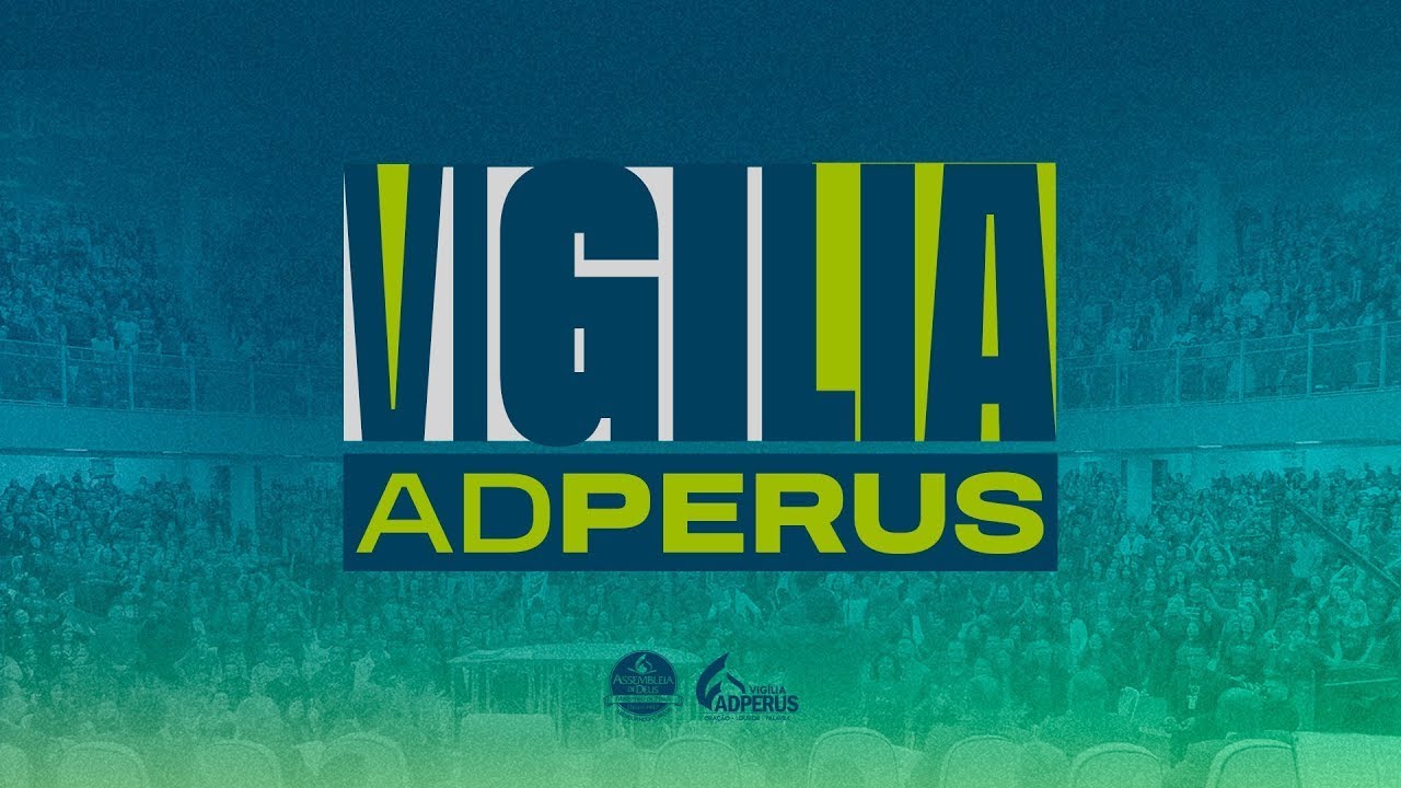 Vigília ADPerus - TV ADPerus 25.04.2025