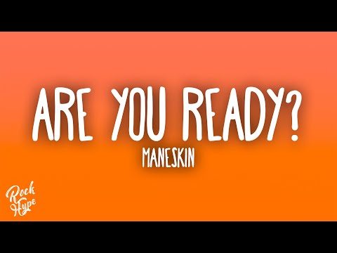 Måneskin - Are You Ready?