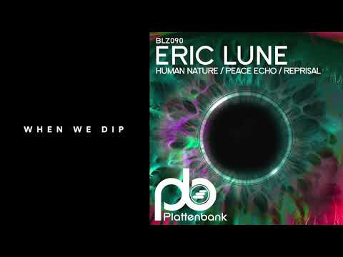 Premiere: Eric Lune - Human Nature [Plattenbank]