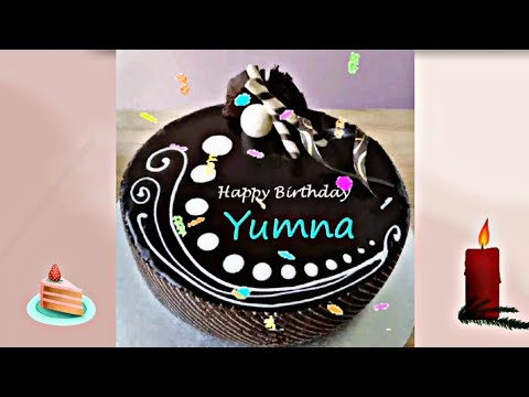 Happy Birthday 🎁 Yumna | Yumna 🌹 | Yumna Happy birthday🎂
