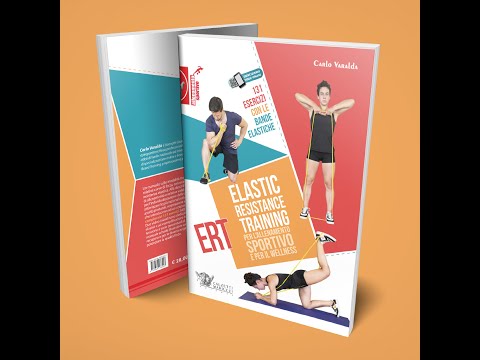 Elastic Resistance Training per l'allenamento sportivo ed il wellness