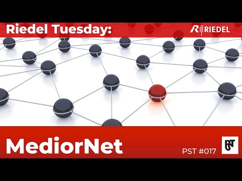 Riedel Tuesday: MediorNet – PST #017