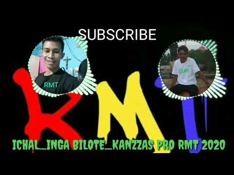 YASE ICHAL_INGA BILOTE_KANZZAS RMT PRO 2020