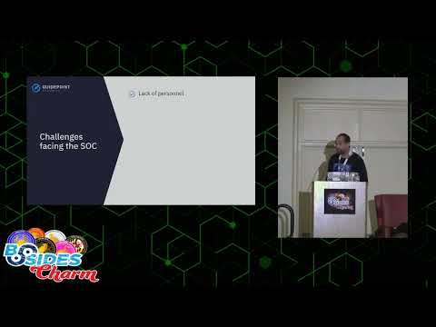 BSidesCharm 2023 - Baby Steps to the Future – Evolving into the Next-Gen SOC - Craig Bowser