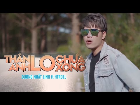 Thân anh lo chưa xong - Dương Nhất Linh