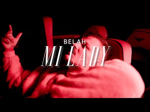 BELAH - MI LADY (prod. by BTM-Soundz)