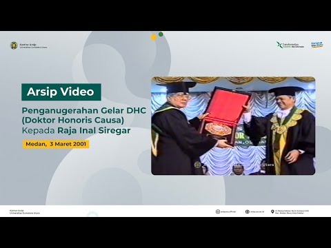Awarding of the Honorary Doctorate (Doctor Honoris Causa) to Raja Inal Siregar, March 3, 2001