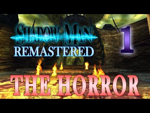 Shadow Man Remastered 100% | The Horror | Part 1 - Intro, Wasteland, Temple of Life