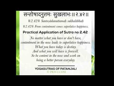 2.42 - Sage Patanjali’s Yogasutras - Practical application