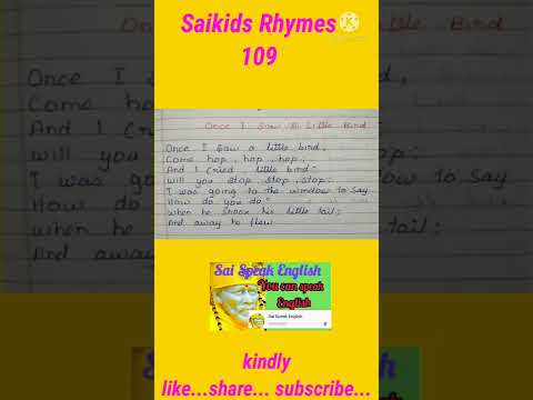 Saikids Rhymes 109 - Once I Saw A Little Bird