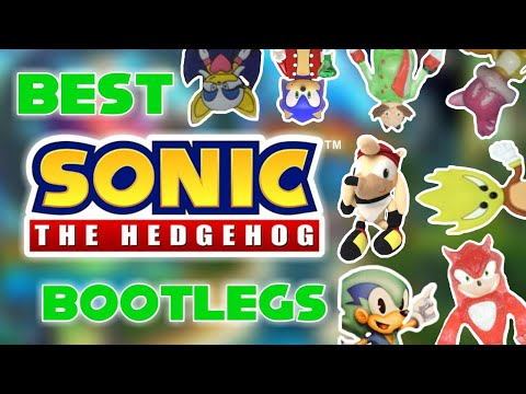 The BEST Sonic Bootlegs