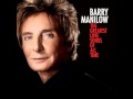 Barry Manilow | Where Do I Begin