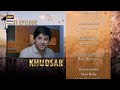 Khudsar Episode 22 | Teaser | ARY Digital Drama