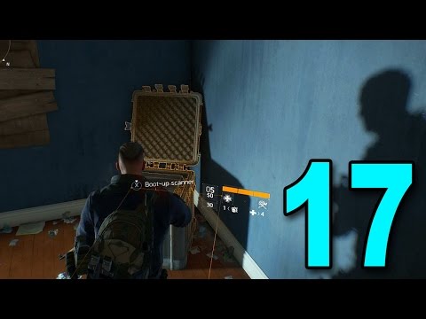 The Division - Part 17 - Find the Scanners! (Let's Play / Walkthrough / Playthrough)