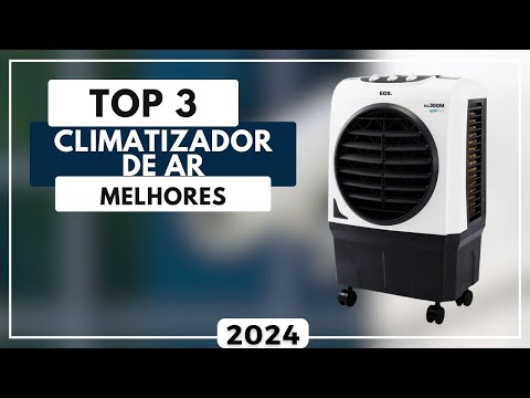 Top 3 Melhores Climatizador de Ar Custo Benefício Para 2024