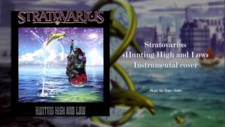 Stratovarius - Hunting High and Low, Instrumental Cover