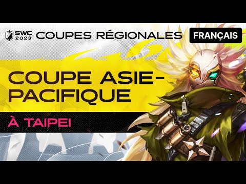 [FRANÇAIS] SWC2023 Coupe Asie-Pacifique | SWC2023 | Summoners War