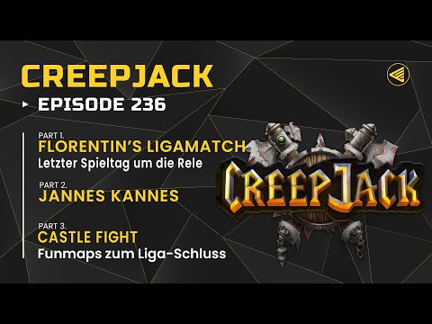 Letzter Spieltag! Florentin's Kampf um den Klassenerhalt| Creepjack 236 - Warcraft 3