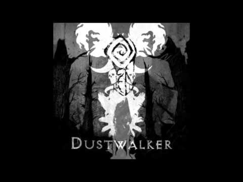 Fen - Dustwalker (Full Album)