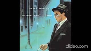 Frank Sinatra - In The Wee Small Hours| Full album/ Полный альбом