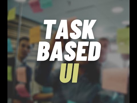 image-What is a task based UI?